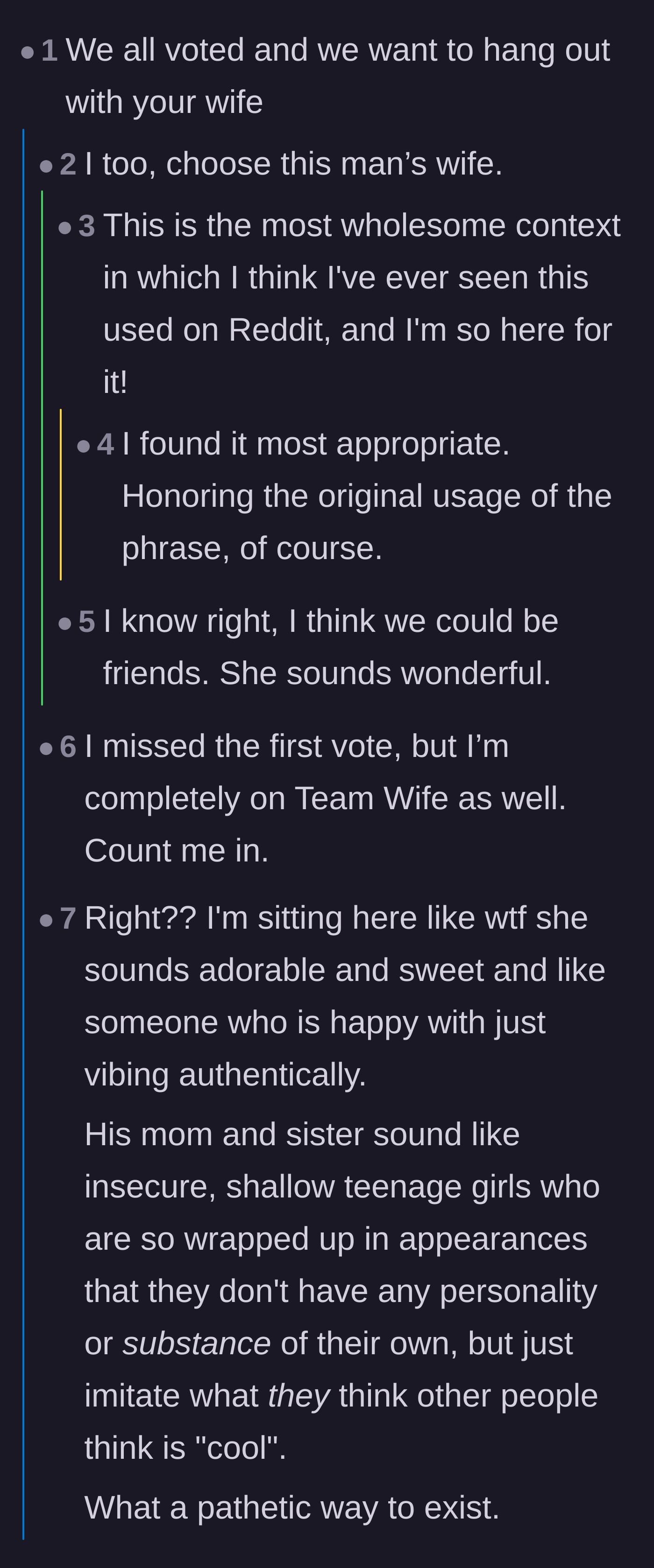 Comment thread 3 - A lighthearted thread where commenters unanimously vote that they want to be friends with the wife