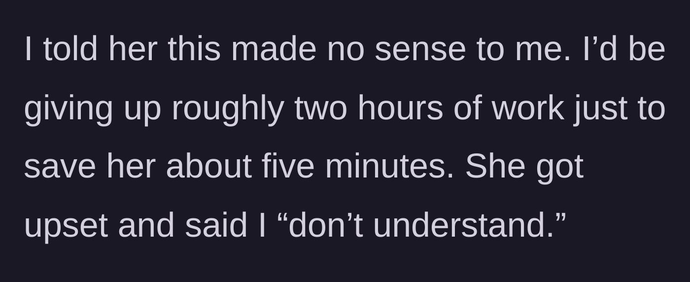 Story part 3 - The husband points out the math makes no sense, and the wife gets defensive.