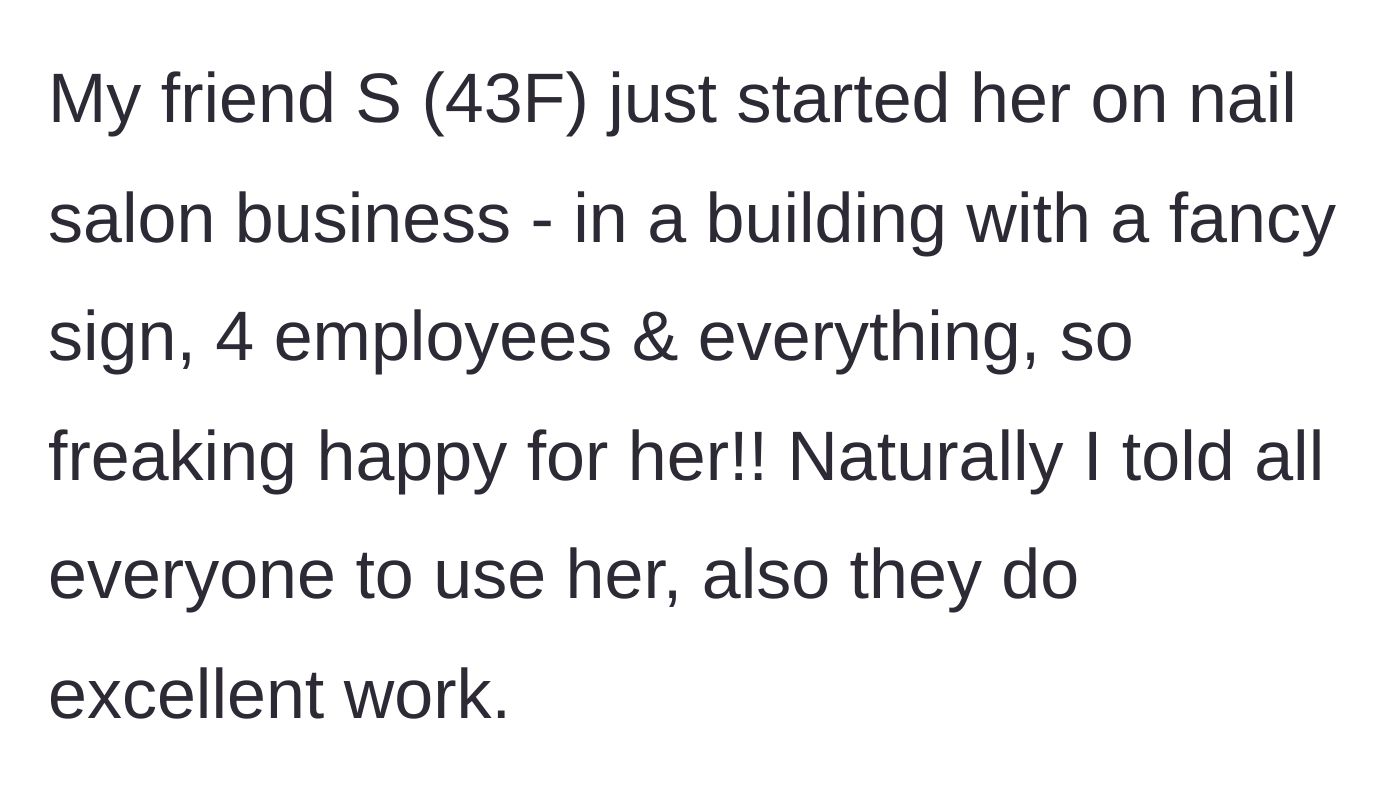 Story part 1 - A supportive friend hyping up her buddy's brand-new nail salon.
