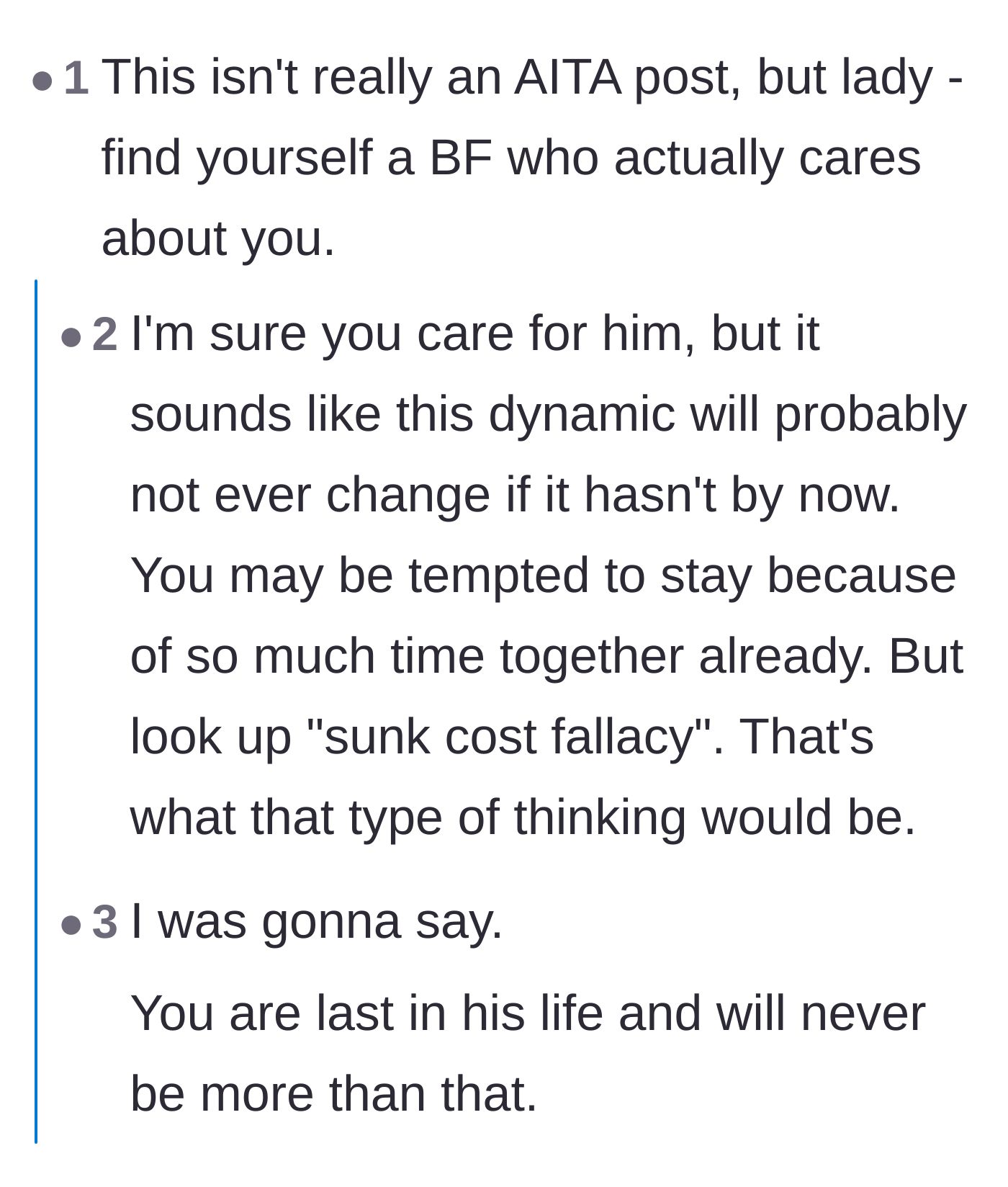 Comment thread 1 - Advice urging the main character to leave the relationship and avoid the sunk cost fallacy.