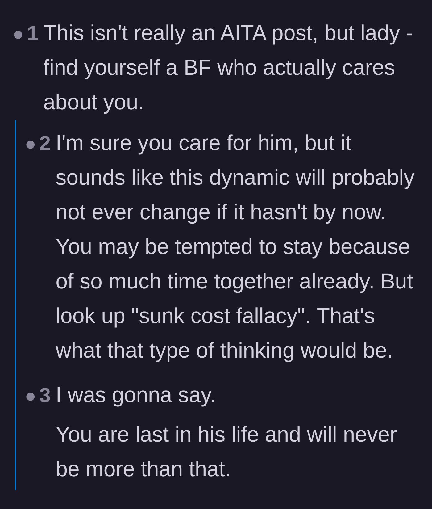 Comment thread 1 - Advice urging the main character to leave the relationship and avoid the sunk cost fallacy.