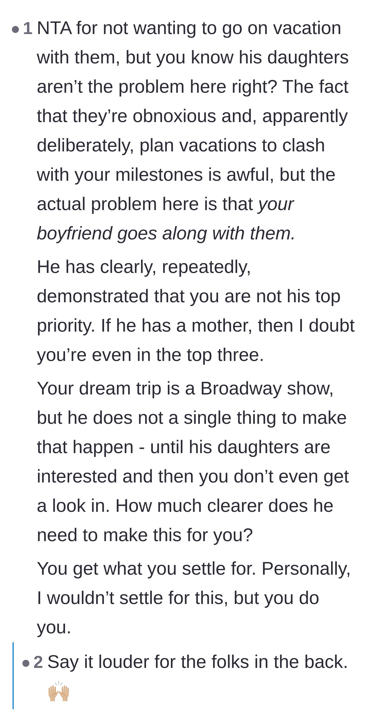 Comment thread 2 - Pointing out that the boyfriend, not the daughters, is the root of the problem by enabling the behavior.