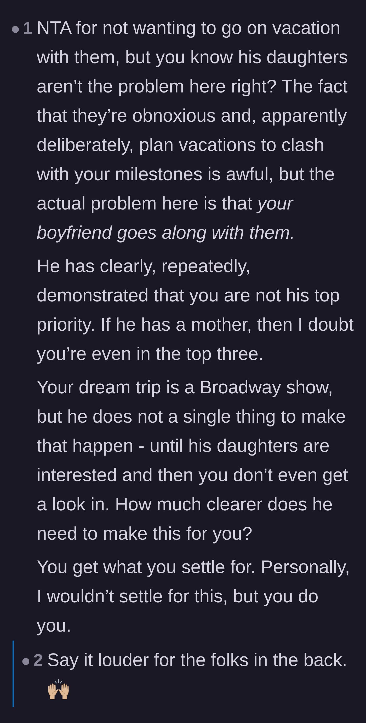 Comment thread 2 - Pointing out that the boyfriend, not the daughters, is the root of the problem by enabling the behavior.
