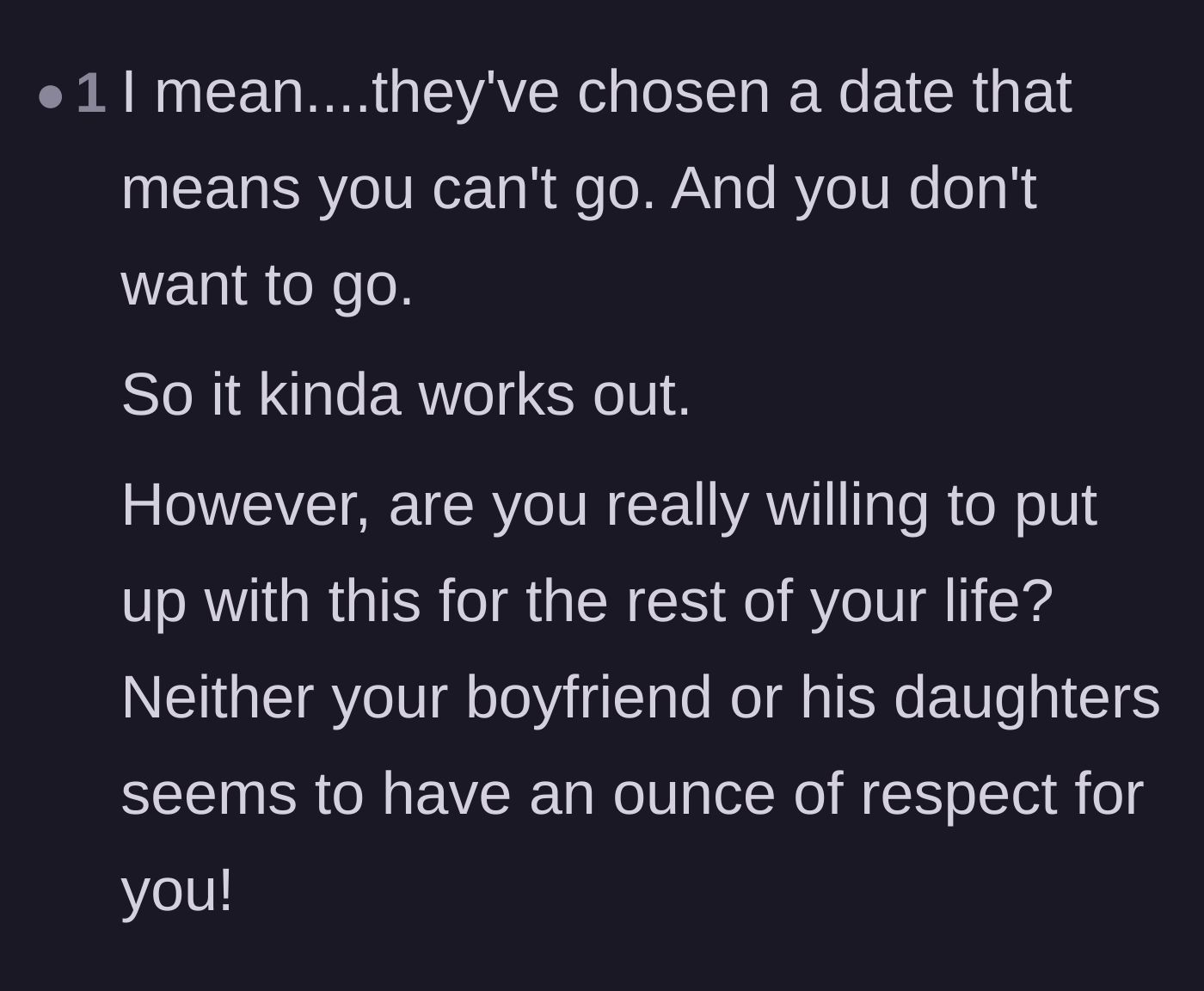 Comment thread 4 - Highlighting the lack of respect from both the boyfriend and daughters and questioning the relationship's future.