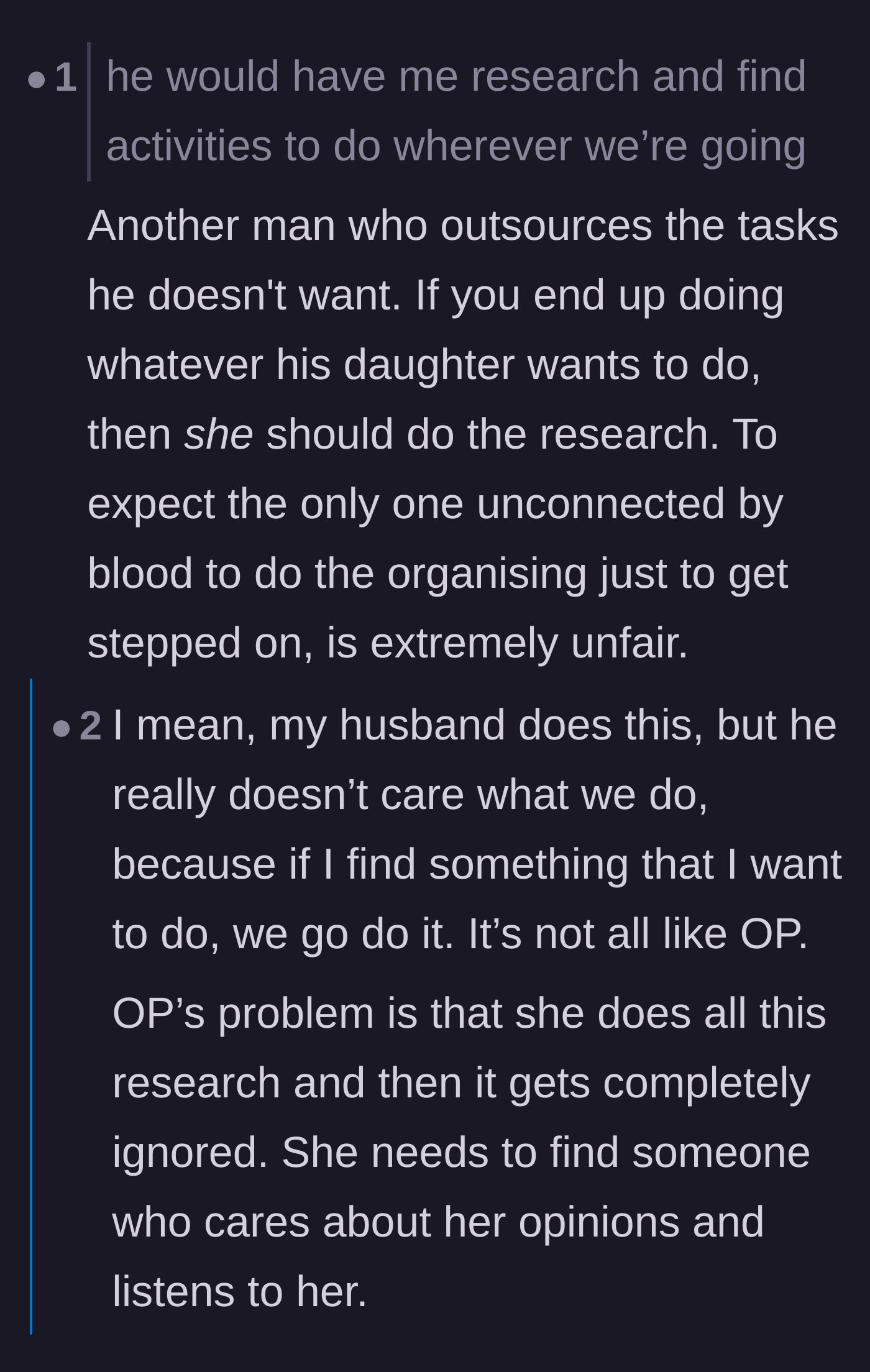 Comment thread 6 - Calling out the boyfriend for outsourcing emotional labor and vacation planning to the main character only to ignore her work.