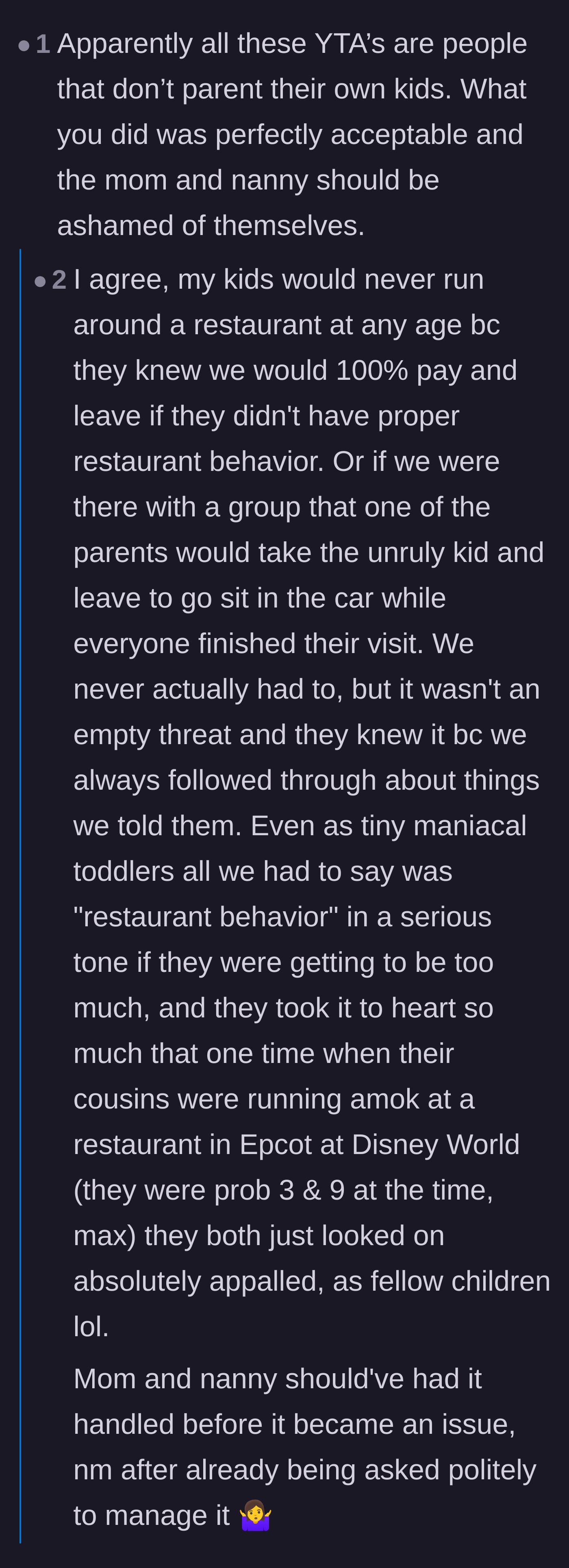 Comment thread criticizing parents who enable bad behavior and sharing personal anecdotes of strictly enforcing restaurant rules.