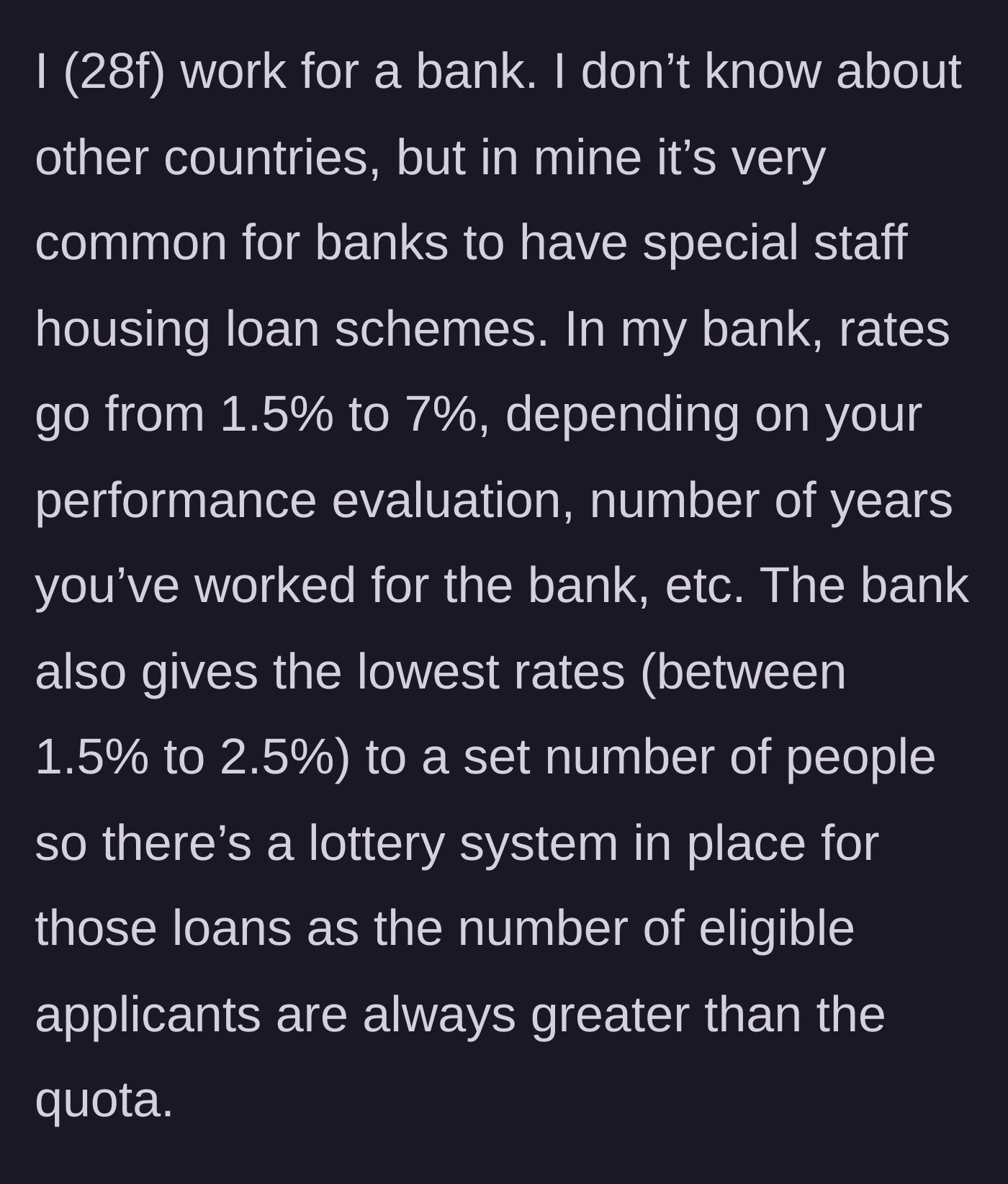 Story part 1 - Explaining the bank's highly competitive staff housing loan lottery and interest rates.