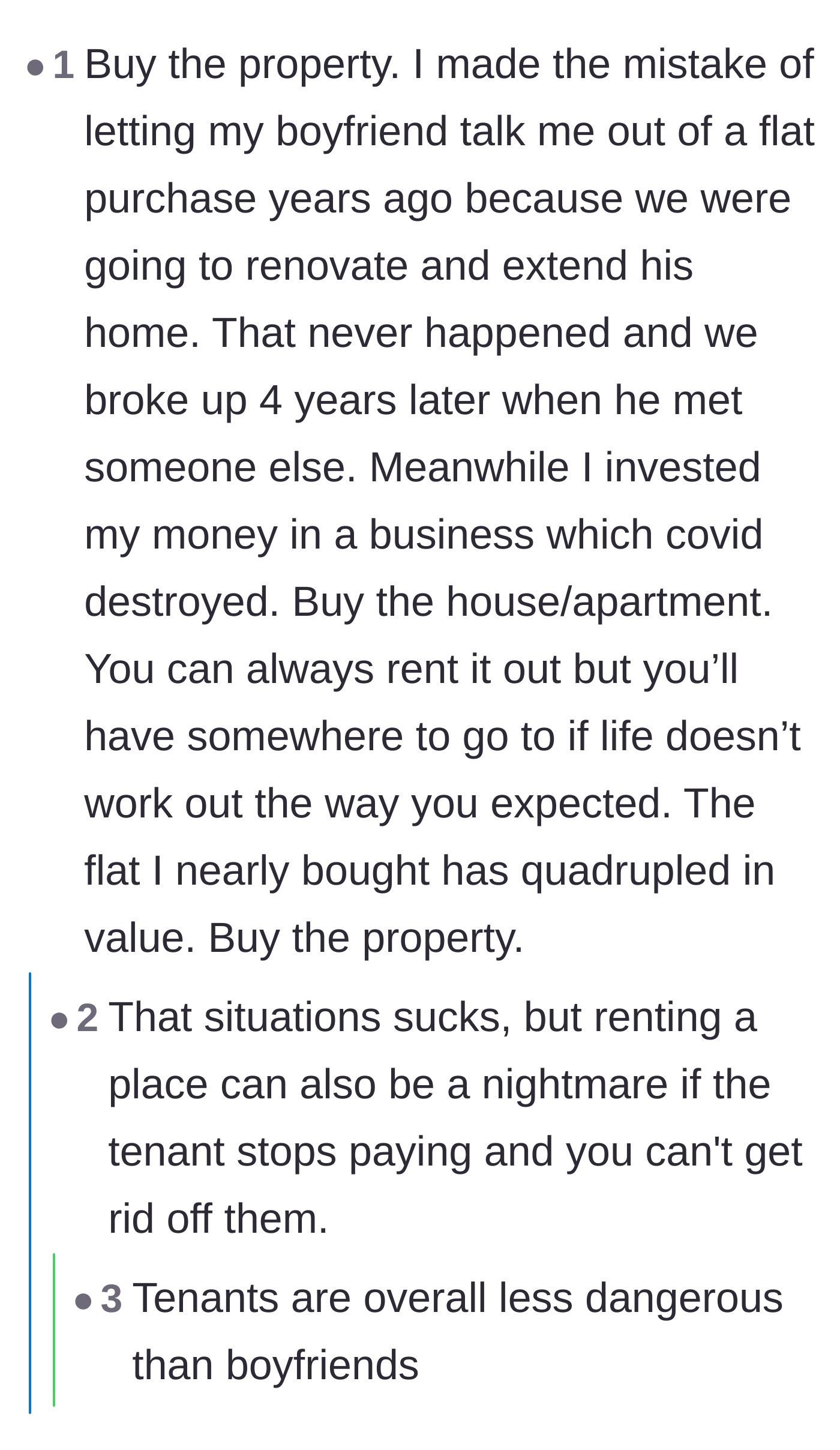 Comment thread 5 - A cautionary tale from a woman who passed on buying property for a boyfriend, only to be left with nothing after they broke up.