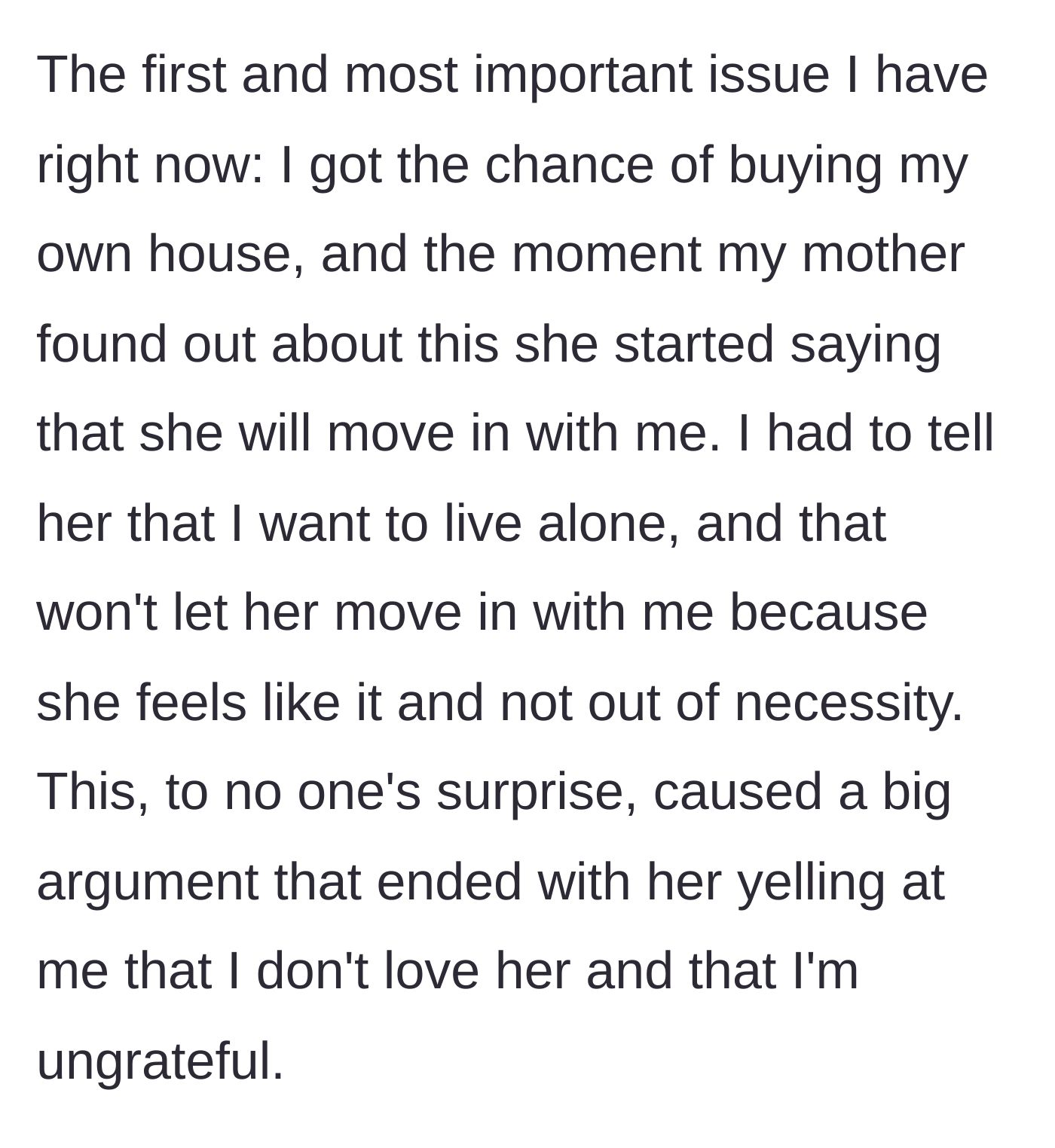 Story part 3 - The 31-year-old buys a house, rejects the mother's sudden demand to move in, and gets called ungrateful.