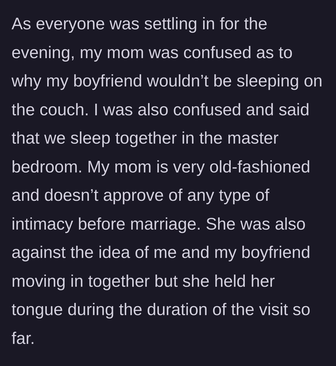 Story part 2 - The mother discovering the couple plans to sleep in their own shared bed.