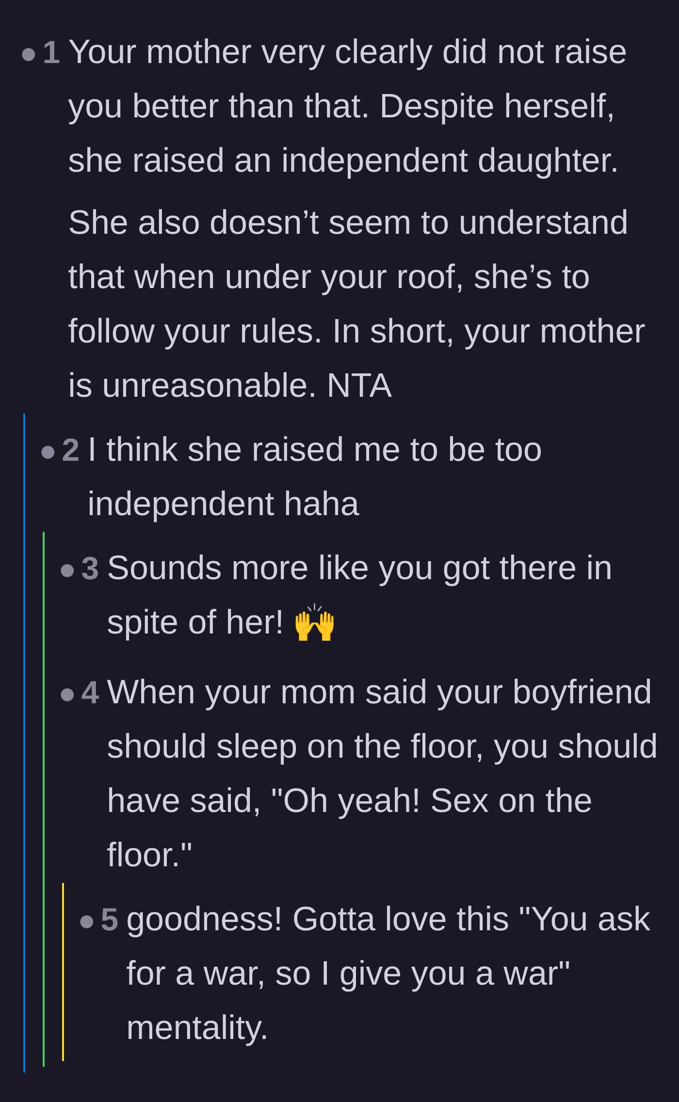Comment thread 5 - Support for the daughter's independence and a hilarious suggestion for escalating the petty revenge.