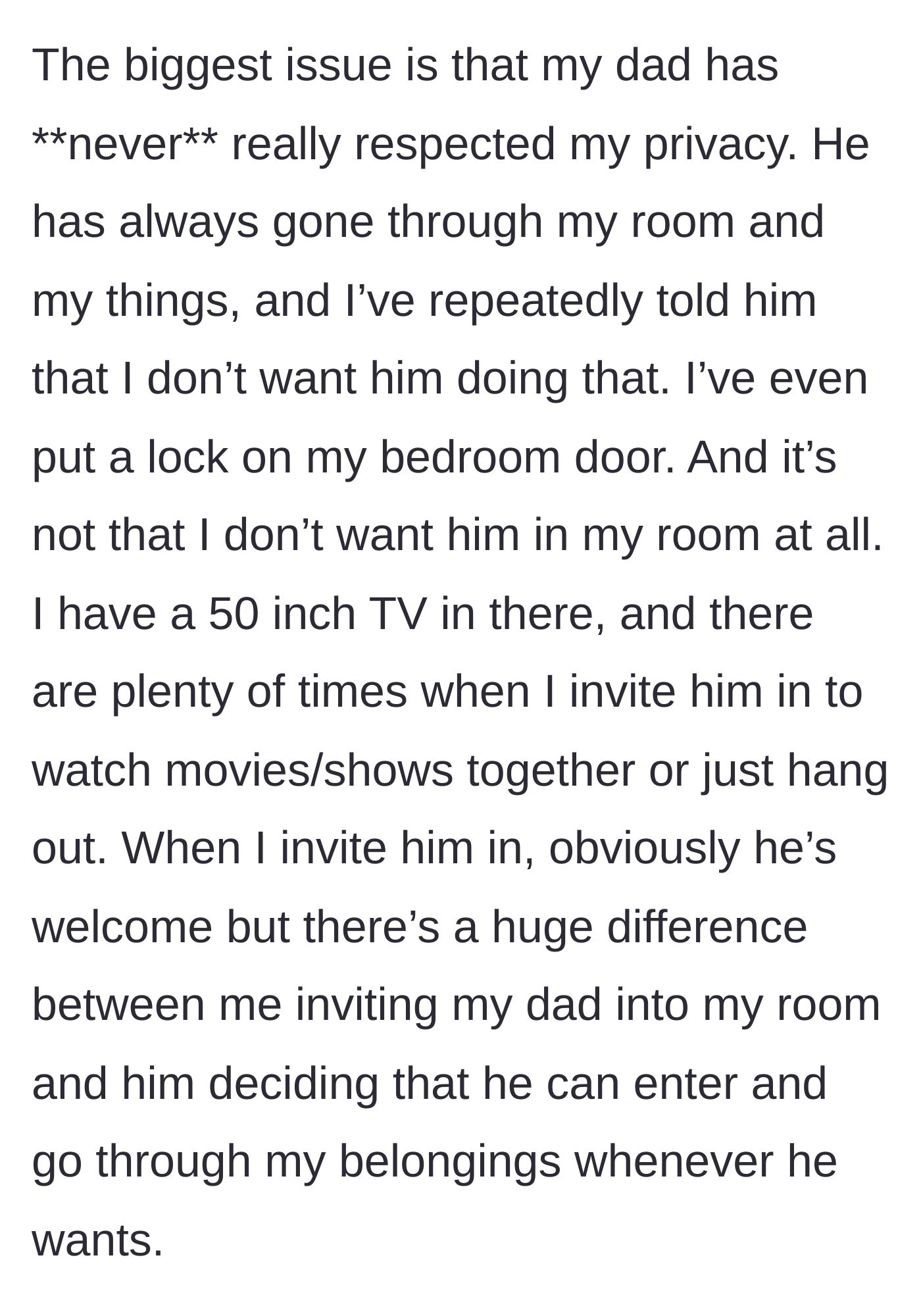 Story part 2 - The daughter details her father's history of snooping and her decision to install a physical lock on her bedroom door.
