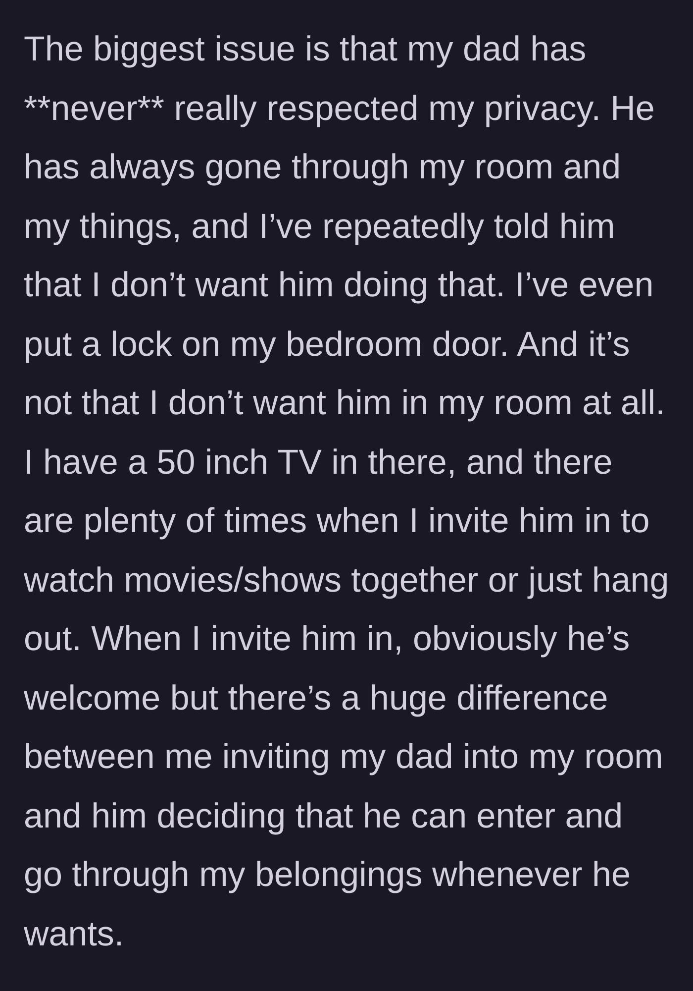 Story part 2 - The daughter details her father's history of snooping and her decision to install a physical lock on her bedroom door.