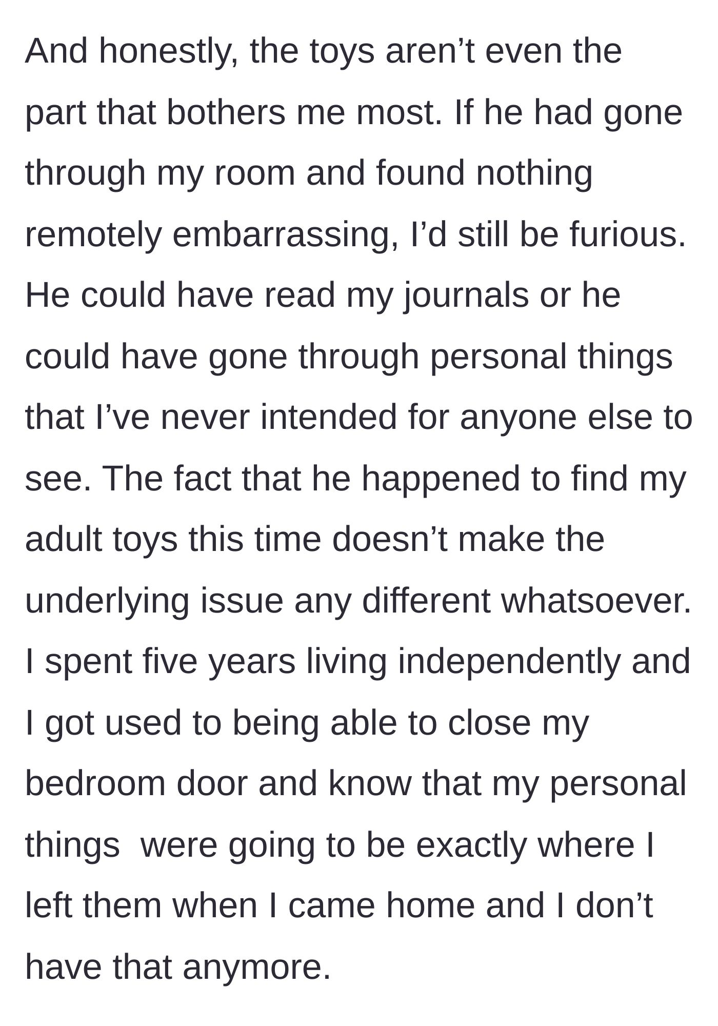 Story part 5 - The daughter clarifies her anger is entirely about the loss of her safe, private space, not embarrassment over the items found.