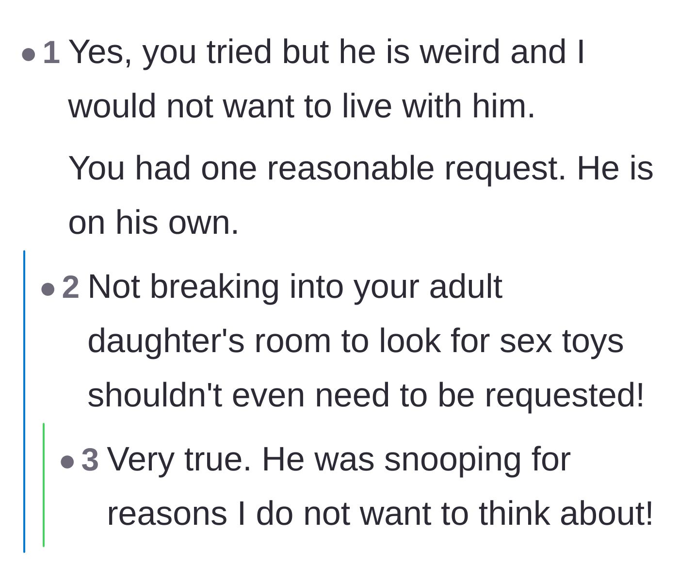 Comment thread 6 - Disbelief over the fact that a parent has to be explicitly told not to break in and look for adult items.