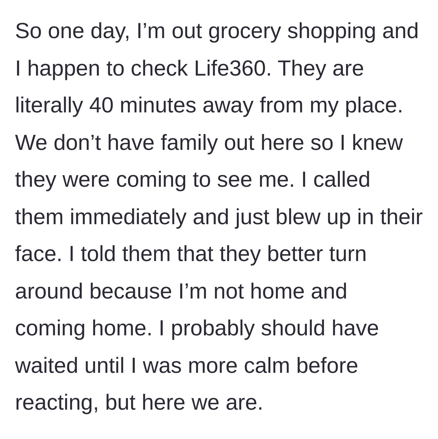 Story part 2 - The daughter discovers her parents' unannounced approach via a tracking app and immediately calls to shut the visit down.