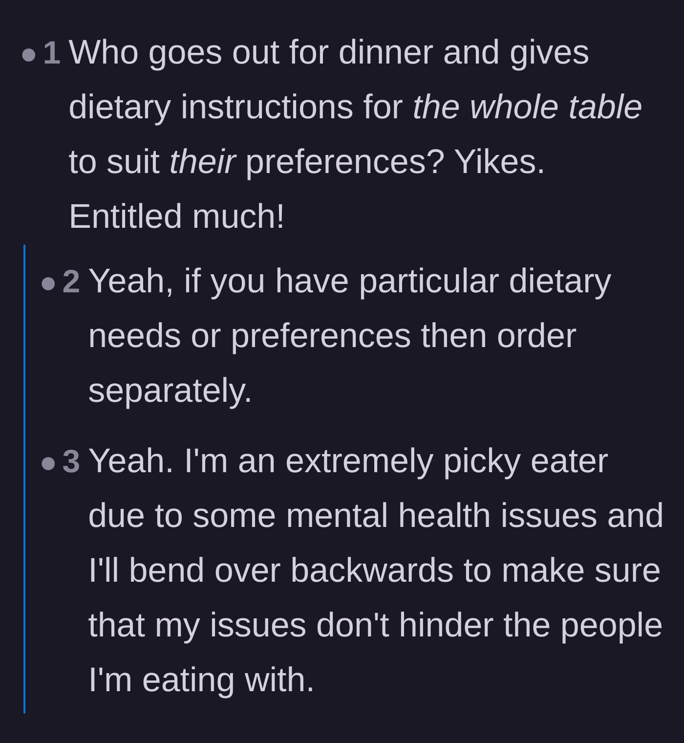 Comment thread 3 - Criticism of the cousin's sheer entitlement in trying to dictate the entire table's order.