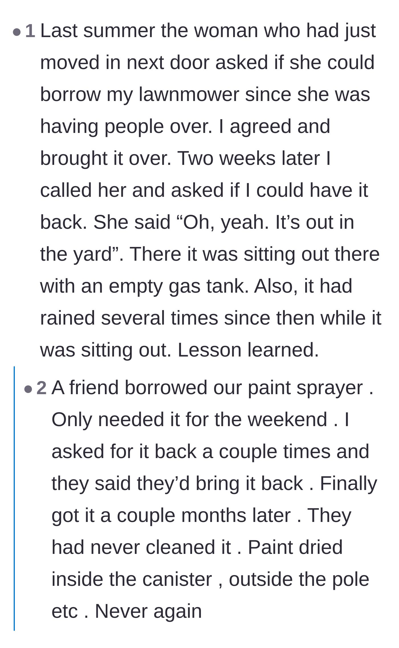 Comment thread 1 - Commenters swapping horror stories about lending out expensive tools and getting them back broken or filthy