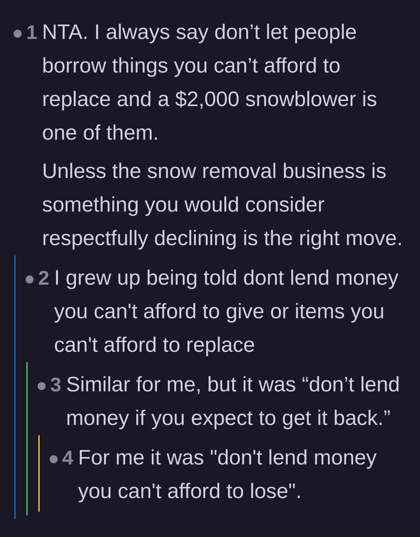 Comment thread 3 - Readers agreeing with the old adage that you should never lend out an item you cannot afford to replace
