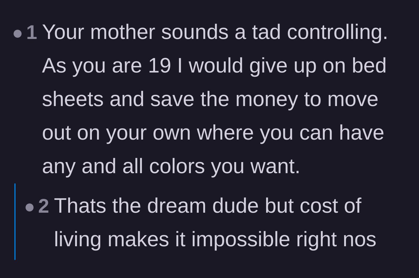 Comment thread 3 - Advice for the 19-year-old to save her money and move out to escape her controlling mother.