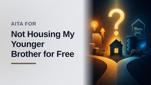 The Independent Sibling Who Guarded Their Peace Against an Entitled Freeloader