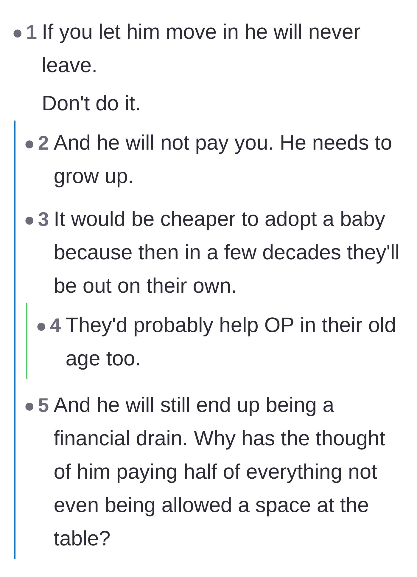 Comment thread 1 - A discussion on how letting the brother move in will result in him never leaving and remaining a permanent financial drain.