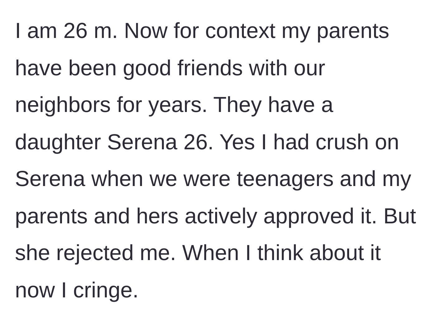 Story part 1 - Teenage crush backstory and neighborhood dynamics