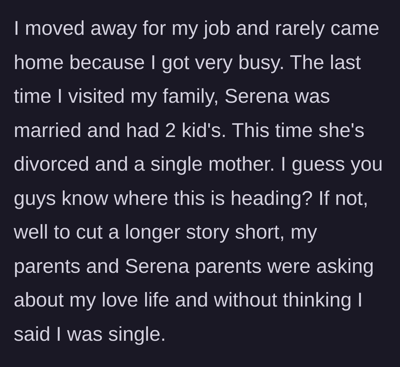 Story part 2 - Parents digging for their son's current relationship status