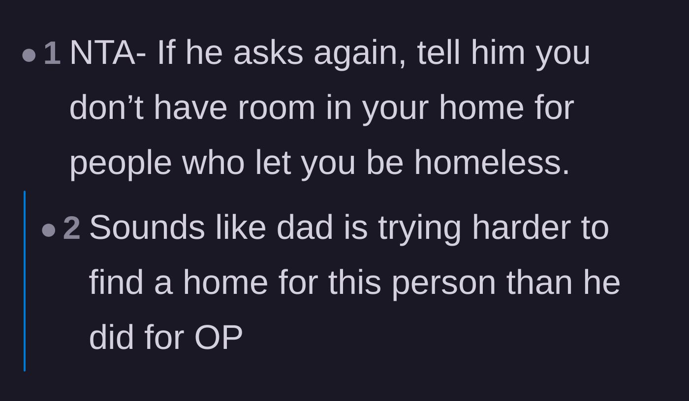 Comment thread 4 - Recommending a blunt refusal pointing out the father allowed his child to experience homelessness