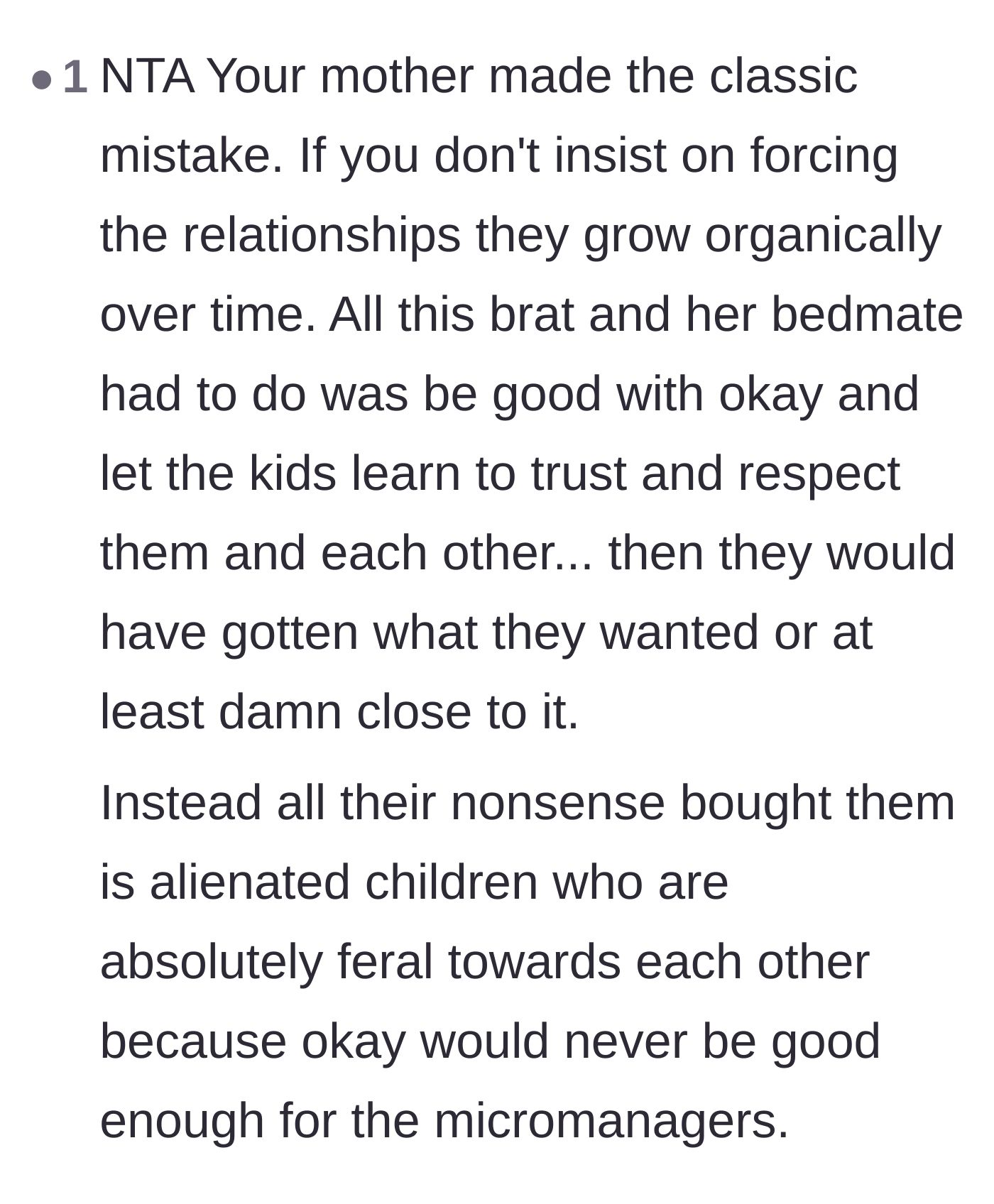 Comment thread 3 - Criticism of the parents' micromanaging behavior that alienated the children instead of letting trust build.