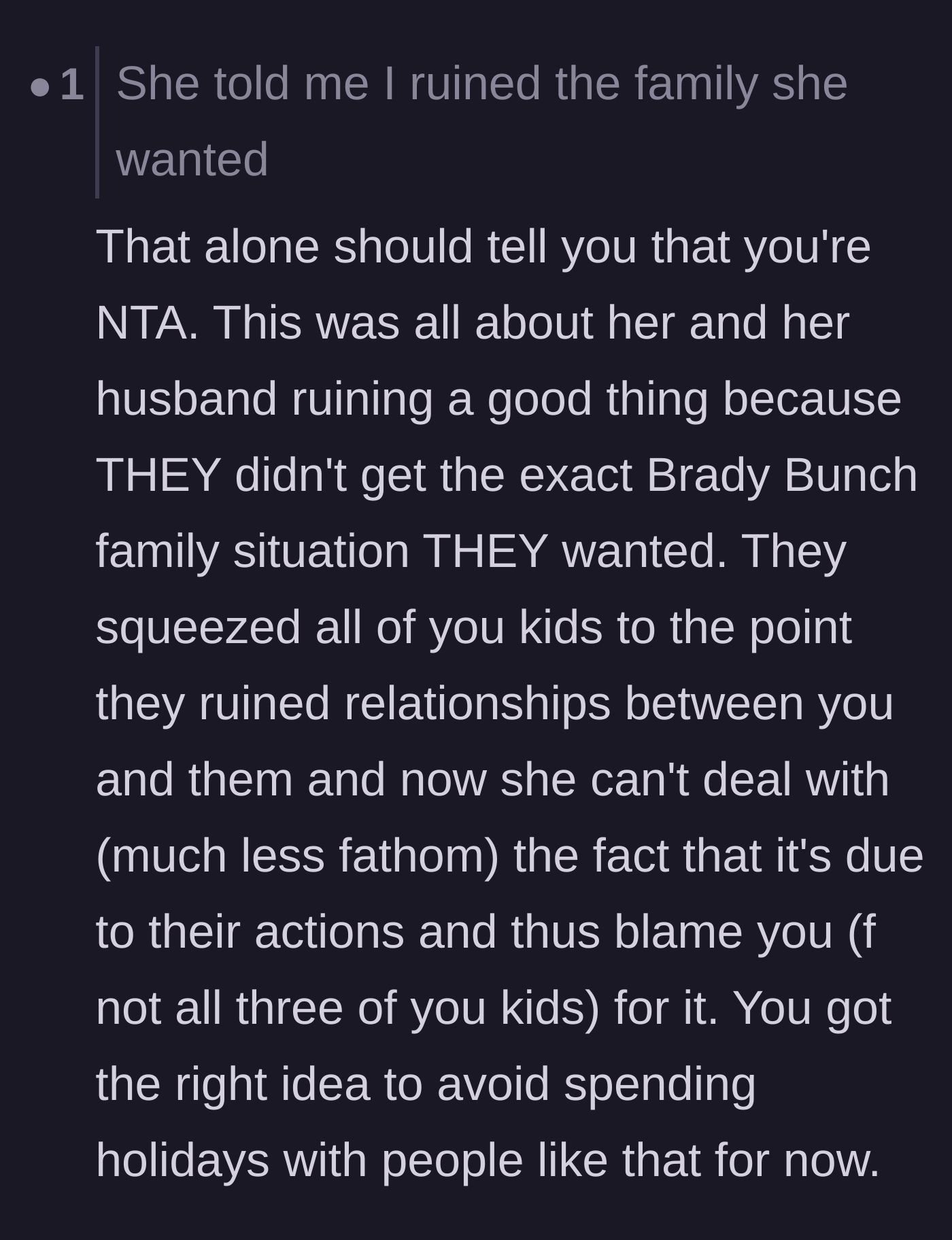Comment thread 6 - Pointing out the mother's selfish blame game over her ruined expectations.