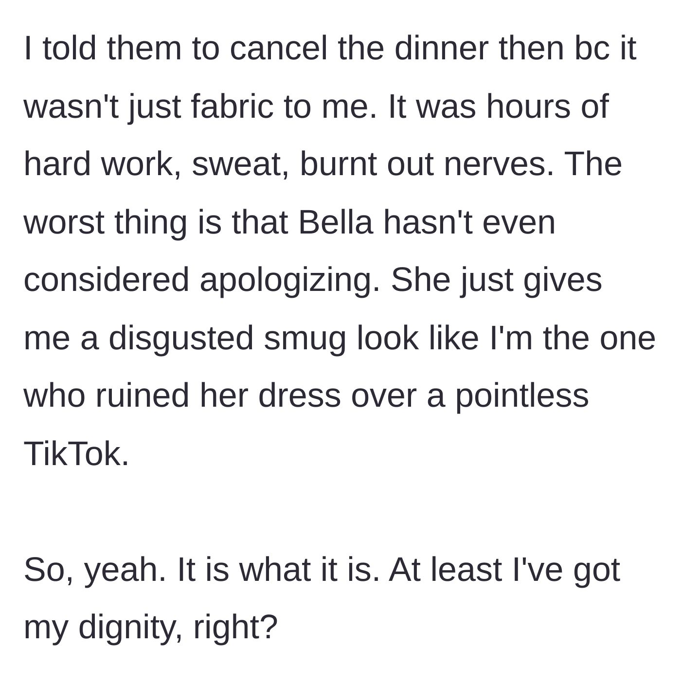 Story part 9 - The older sister telling them to cancel the dinner, keeping her dignity intact.