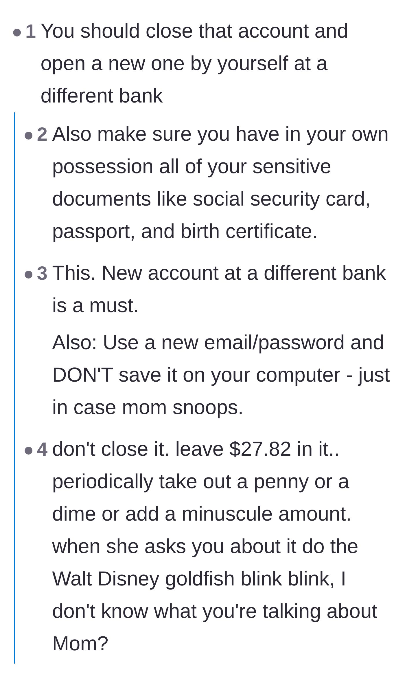 Commenters advising the teenager to open a completely new bank account at a different bank and secure her sensitive documents.