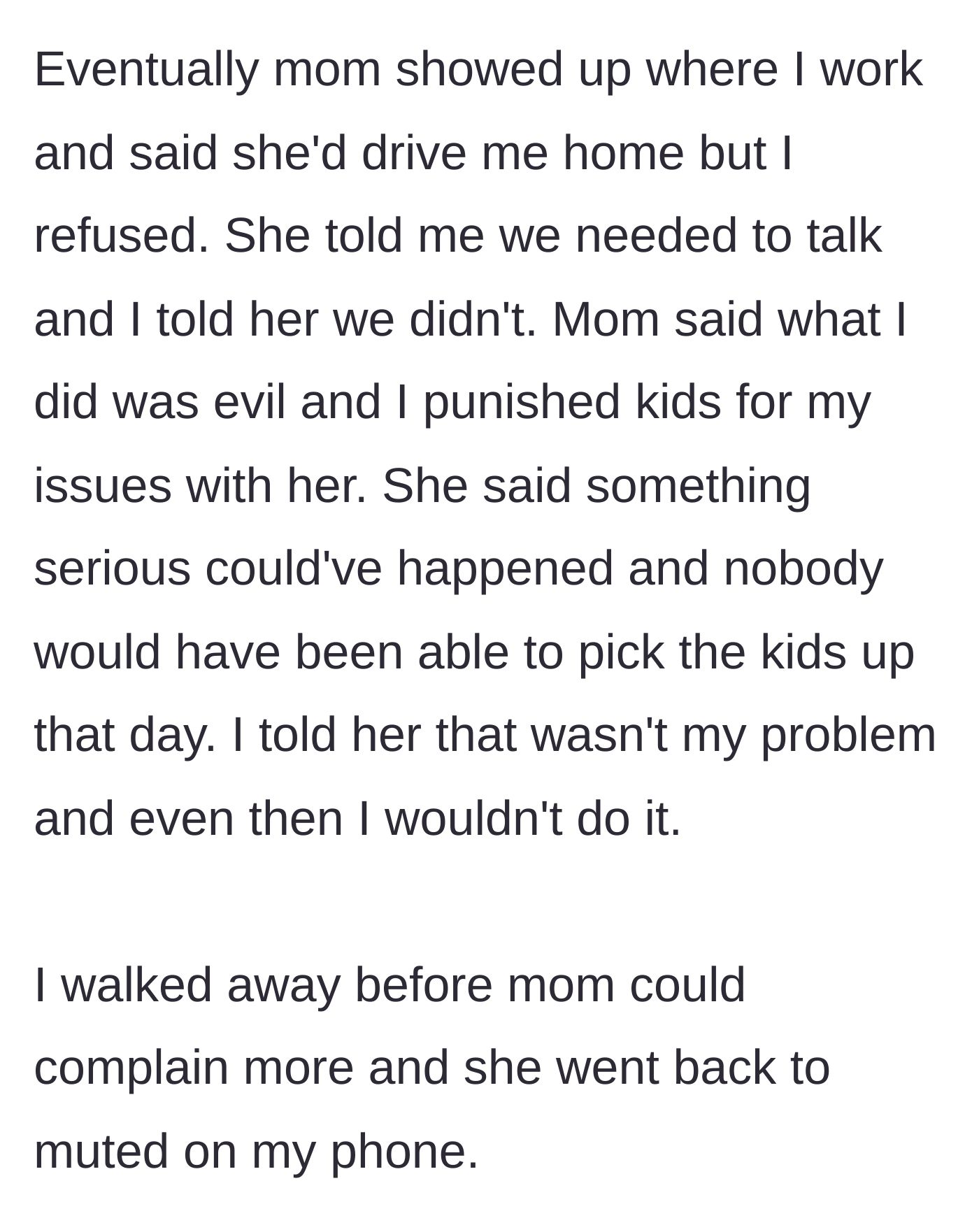Story part 5 - The mother ambushes the daughter at her workplace to argue, but the daughter walks away.