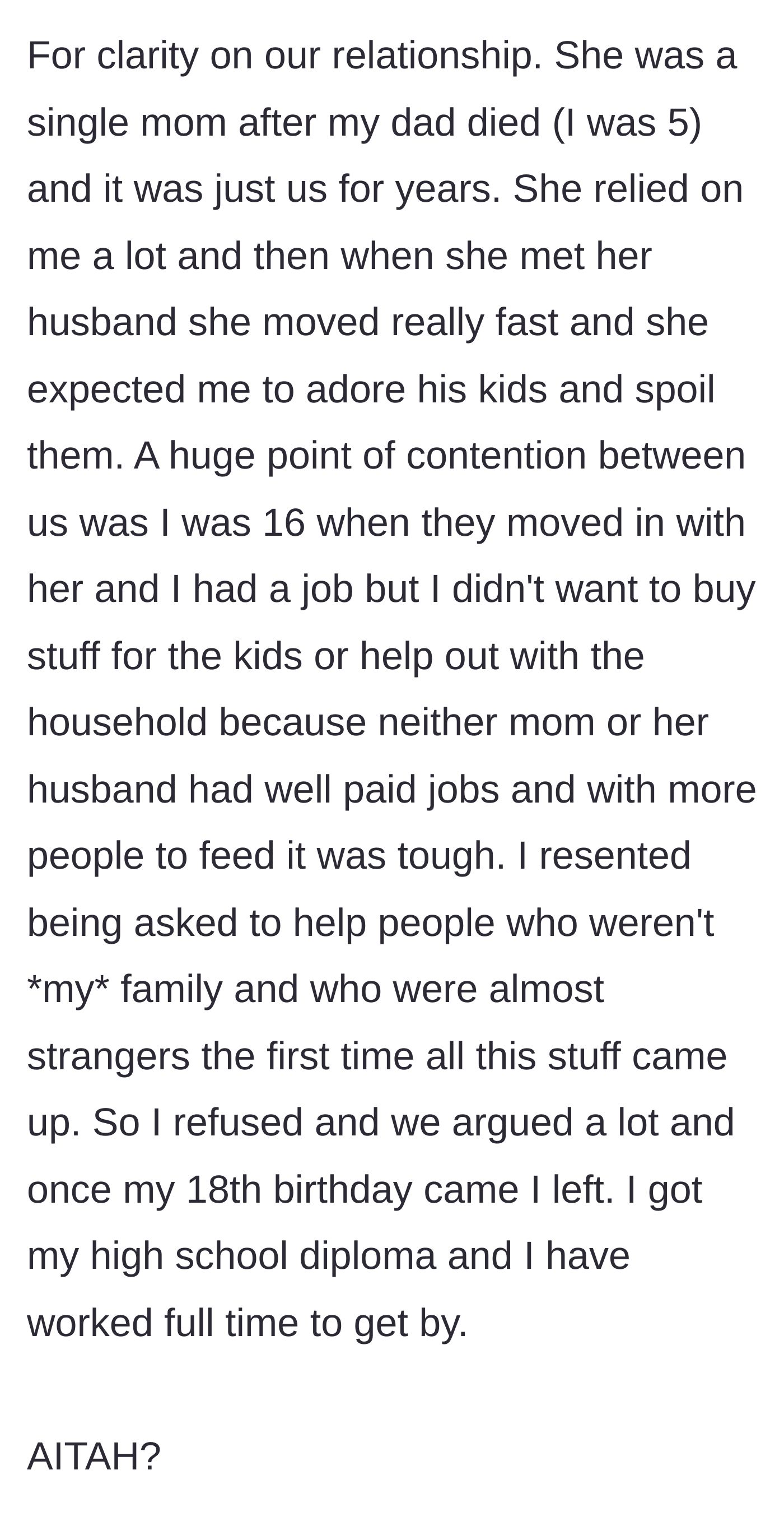Story part 6 - Context revealing a history of the mother expecting the daughter to financially subsidize her new blended family.