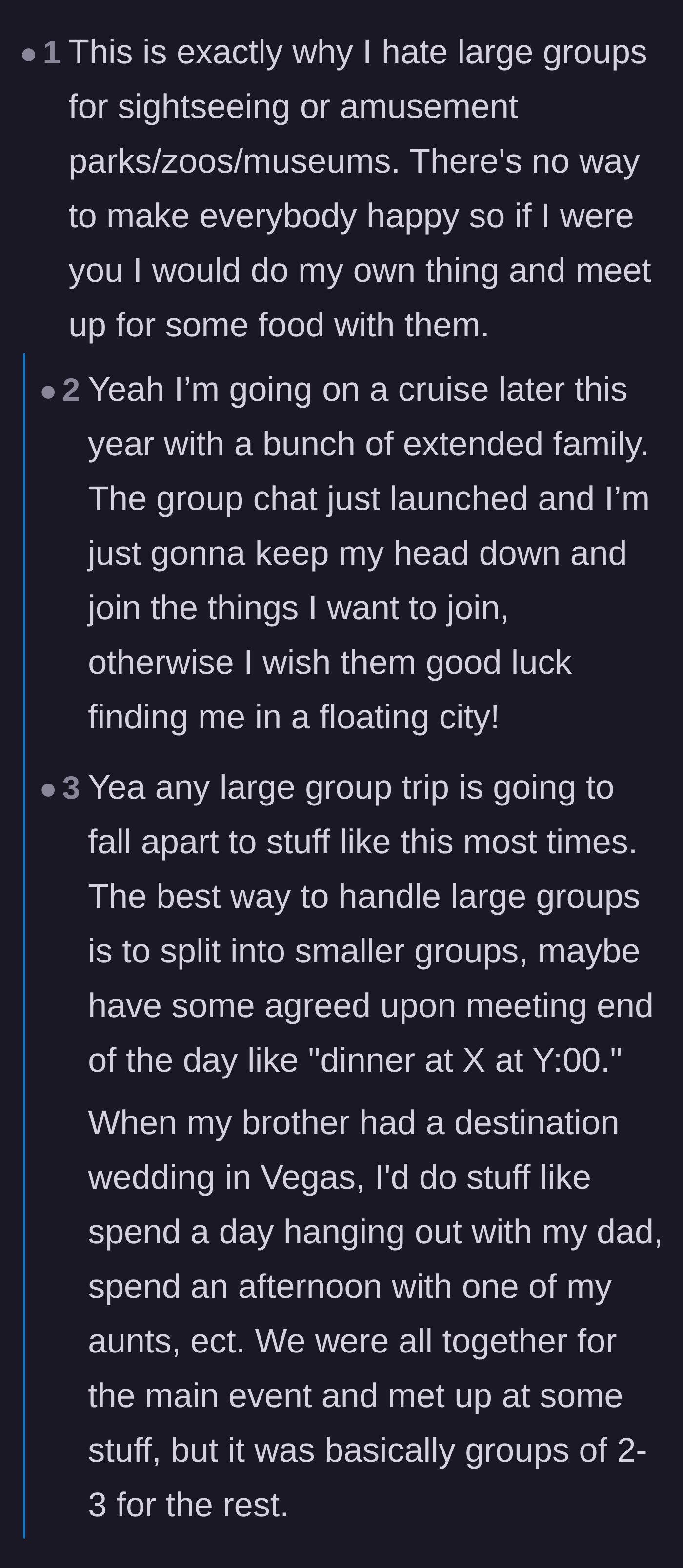 Comment thread 1 - Readers sharing their own survival strategies for avoiding massive family travel groups by splitting up.