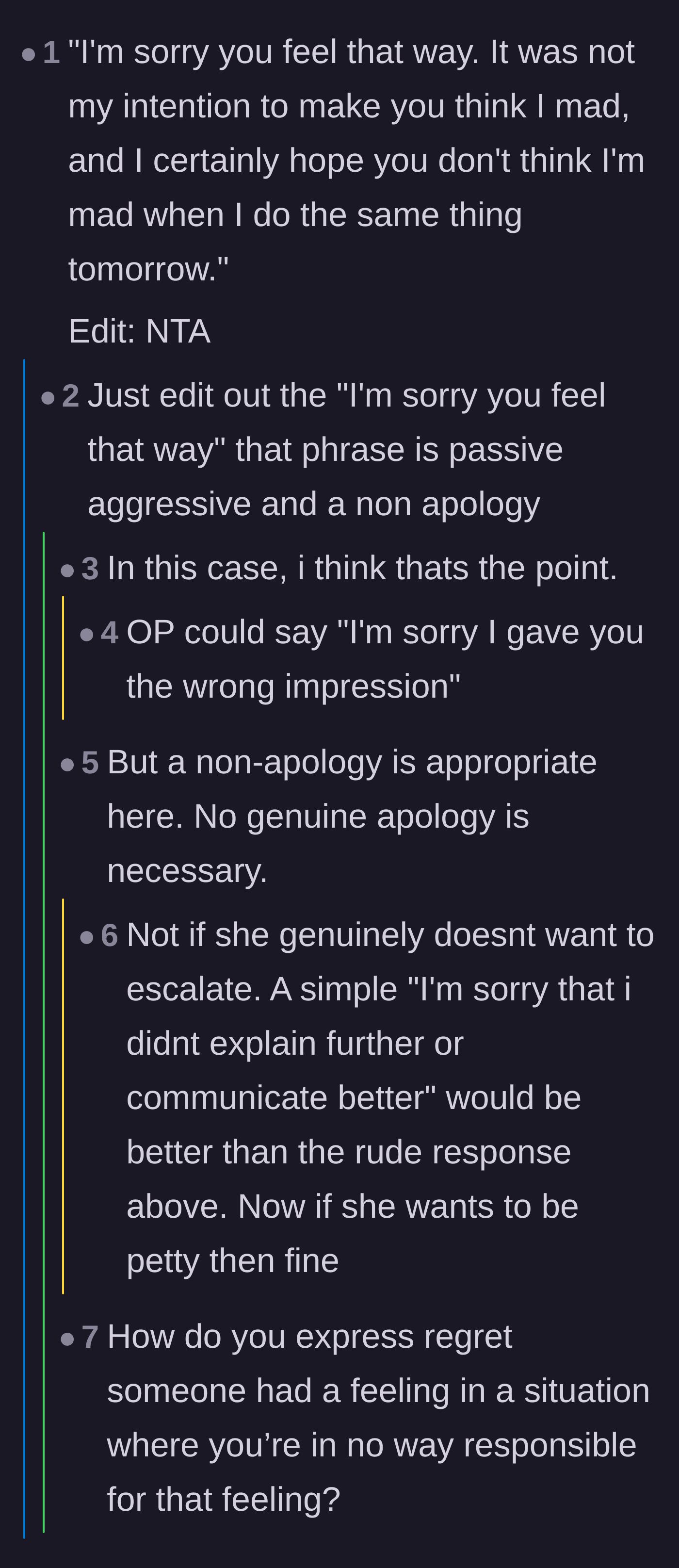 Comment thread 4 - A hilarious deep dive into the absolute perfection and pettiness of using a passive-aggressive non-apology.