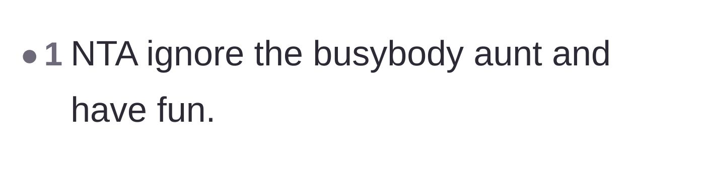 Comment thread 6 - Simple, highly-upvoted advice to completely ignore the dramatic aunt and enjoy the vacation.