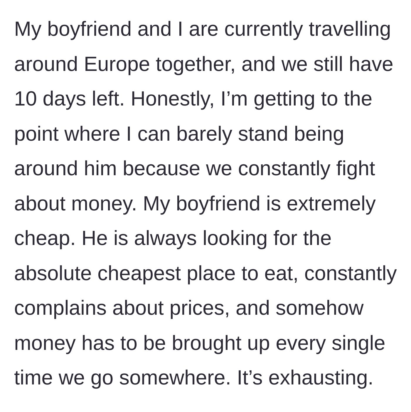 Screenshot of the opening paragraph where the traveler describes the ongoing tension and constant money fights in Europe.