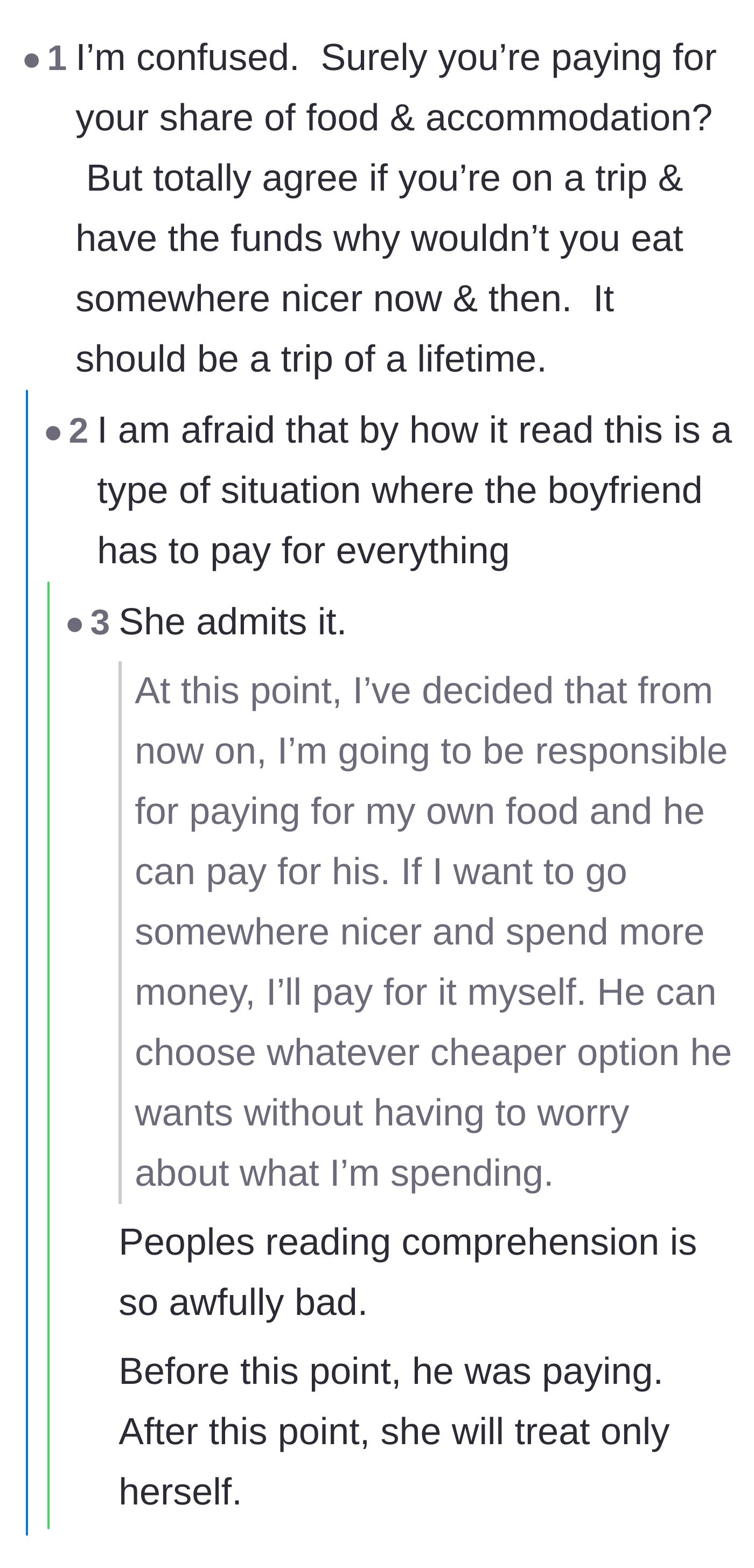 Comment thread analyzing the author's phrasing to figure out if she was previously relying on her boyfriend to pay.