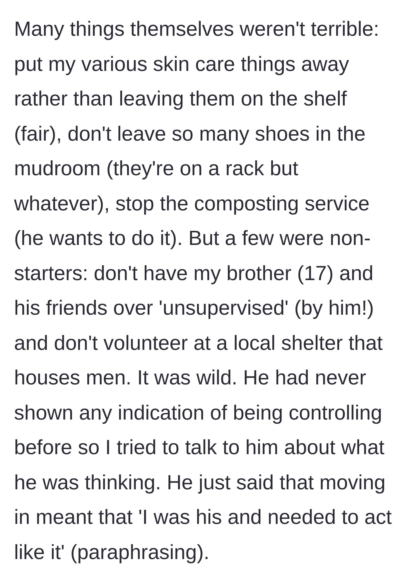 Story part 4 - Boyfriend lists controlling demands, including supervising her teenage brother and stopping her shelter volunteer work, claiming she is 'his.'