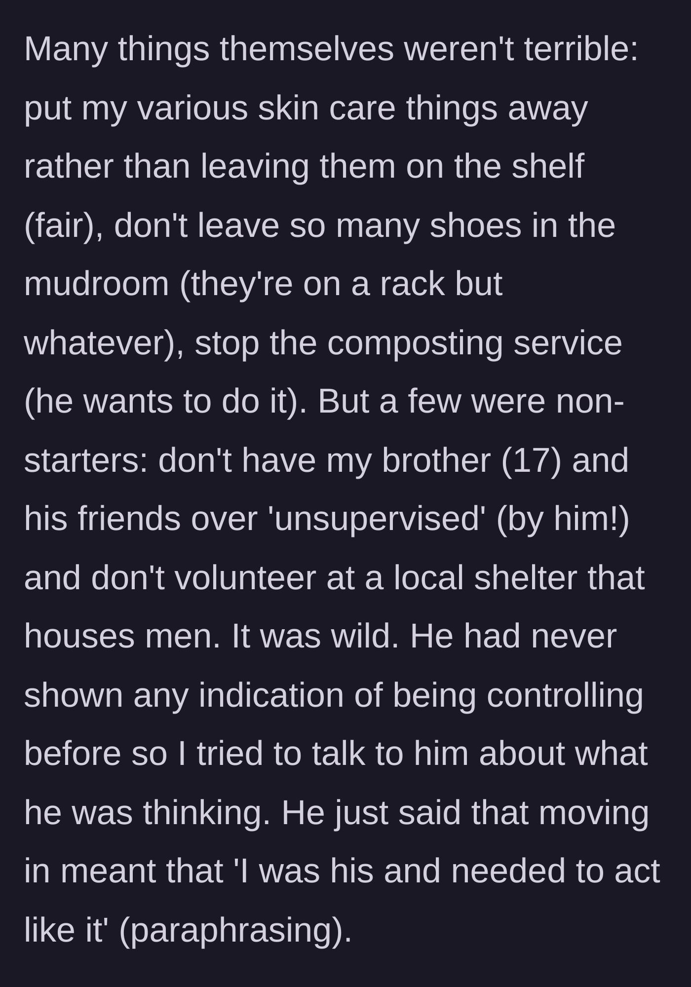 Story part 4 - Boyfriend lists controlling demands, including supervising her teenage brother and stopping her shelter volunteer work, claiming she is 'his.'