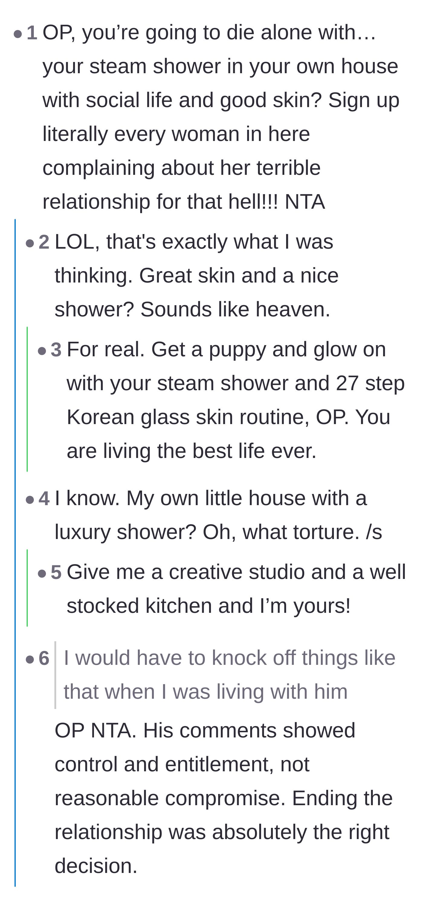 Comment thread 2 - Commenters joking that 'dying alone' with a luxury steam shower and perfect skin sounds like an absolute dream.