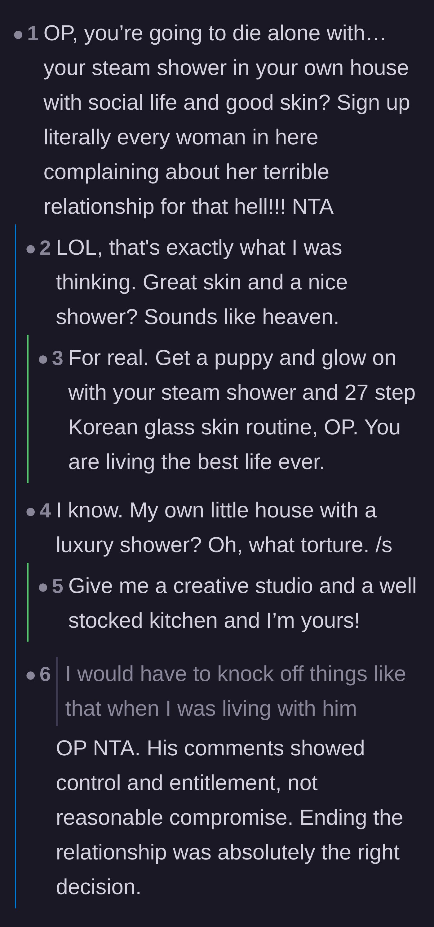 Comment thread 2 - Commenters joking that 'dying alone' with a luxury steam shower and perfect skin sounds like an absolute dream.
