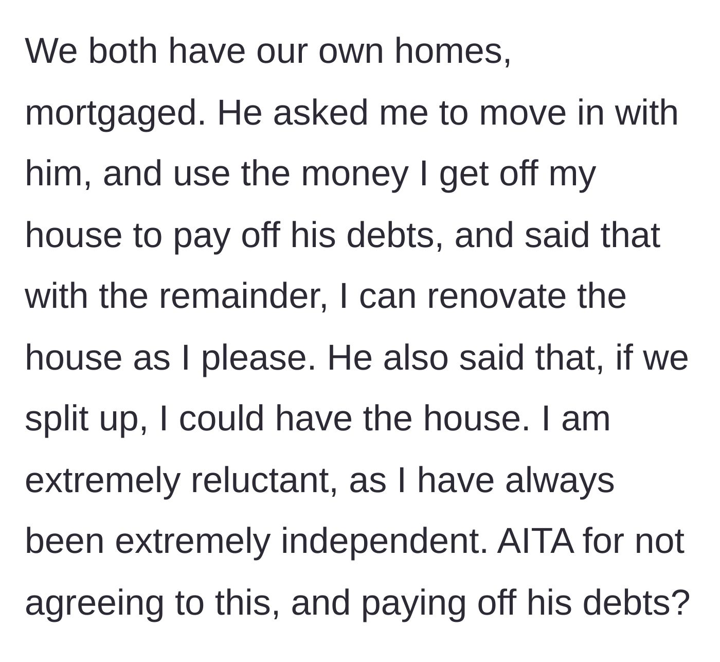 Story part 2 - The boyfriend demands she sell her home to pay off his debts, offering only empty verbal promises in return.