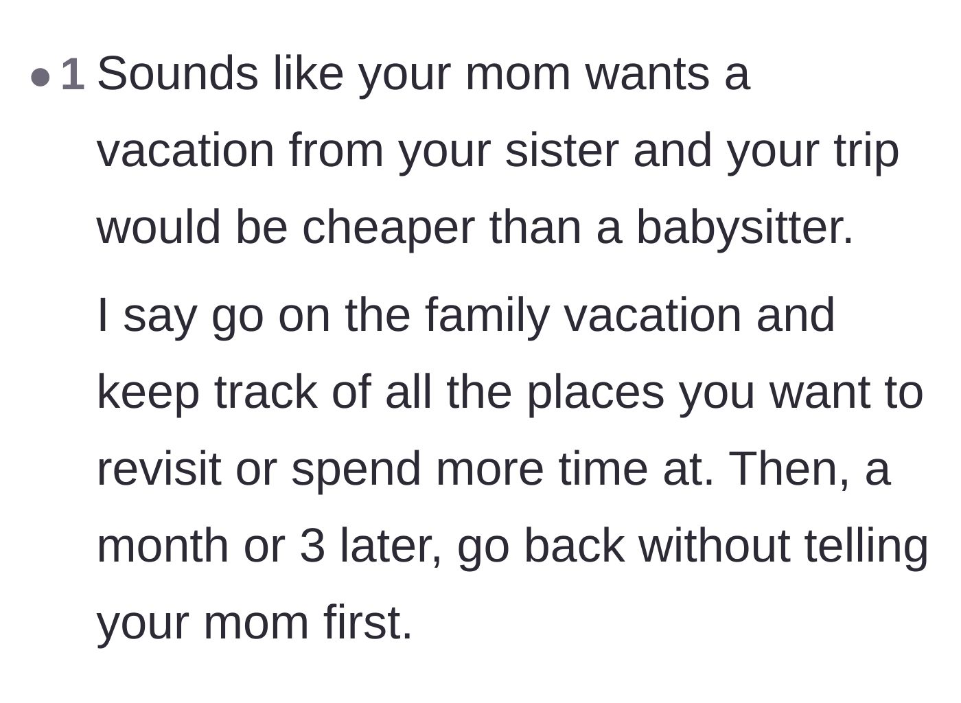 Comment thread 5 - Commenters point out that the mother is likely using the trip to get a free babysitter for the disabled sister.