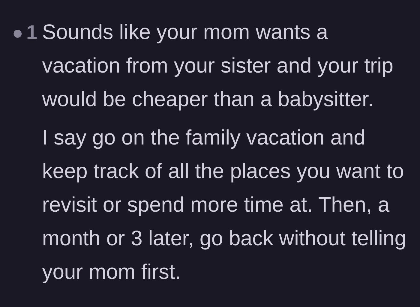 Comment thread 5 - Commenters point out that the mother is likely using the trip to get a free babysitter for the disabled sister.