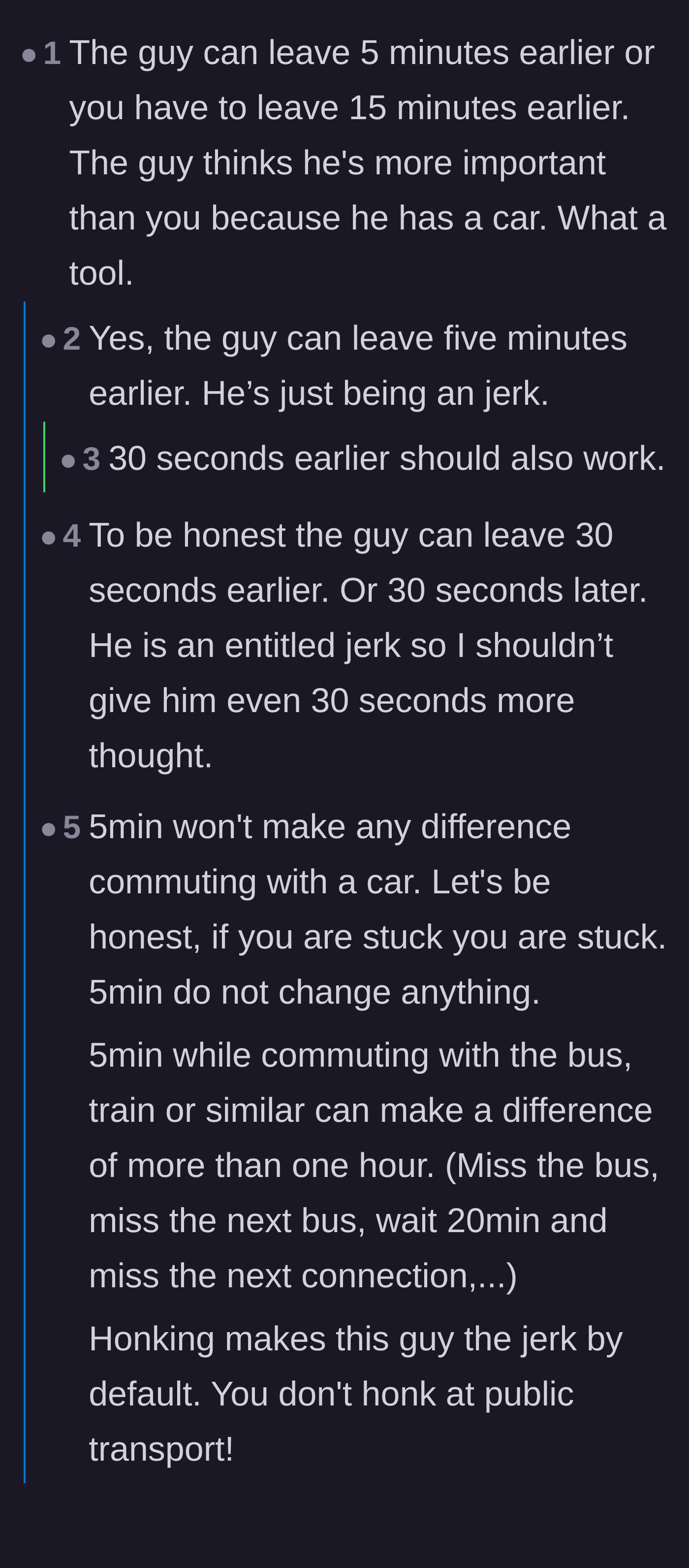 Comment thread 1 - Readers debating how easily the driver could change his own schedule by thirty seconds rather than demanding the bus rider change theirs.