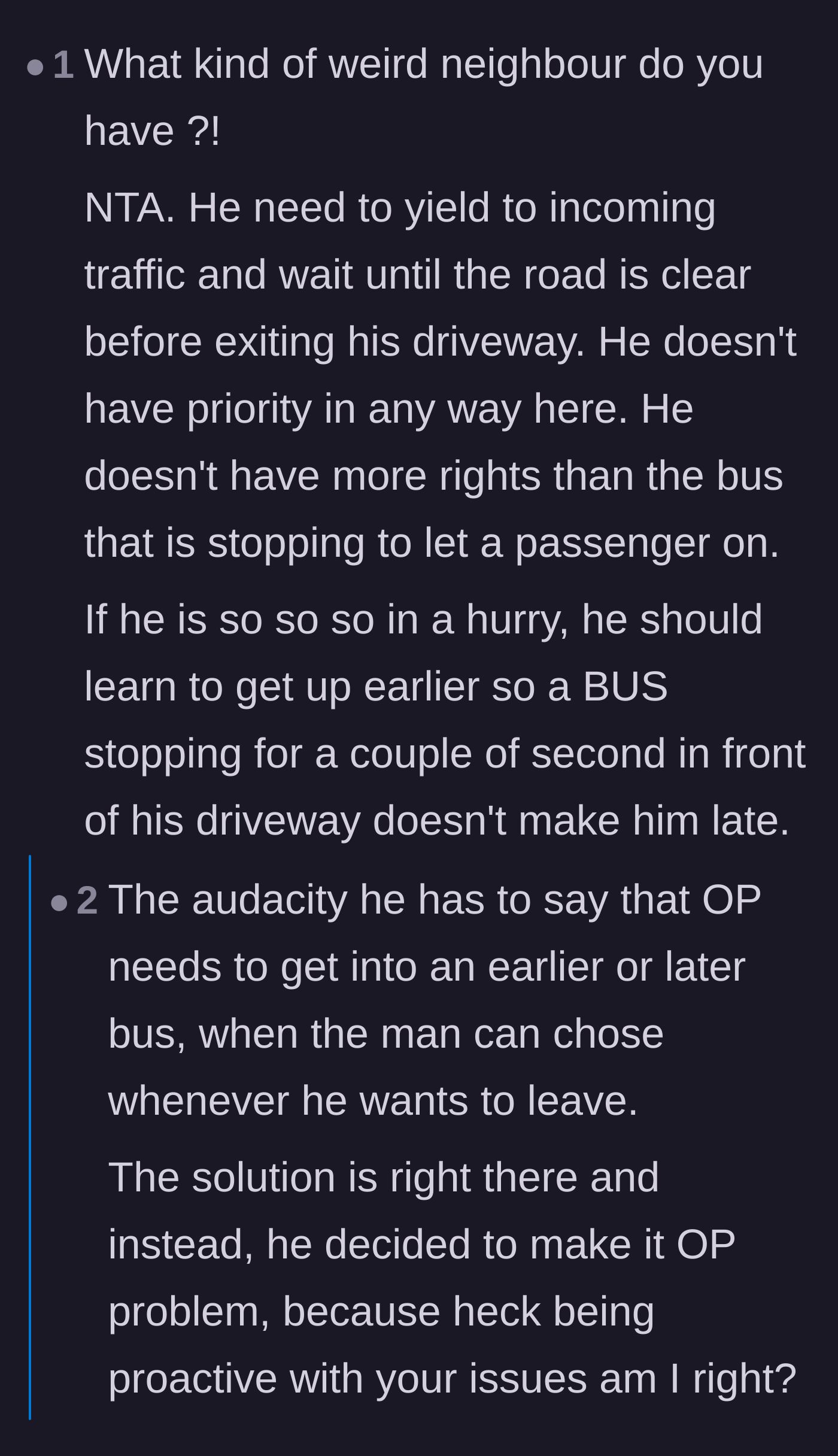 Comment thread 3 - Discussion on traffic laws and the neighbor's lack of right-of-way over a city bus.