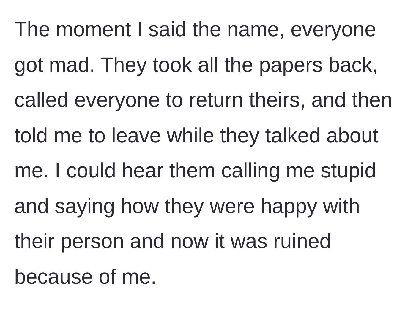 Story part 2 - The entire class turning against the student, revoking the papers, and kicking her out of the room to gossip.